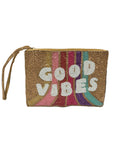 GOOD VIBES LETTERING W/RAINBOW COIN PURSE