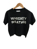 SMALL SHORT SLEEVE " WHISKEY WEATHER " SWEATER