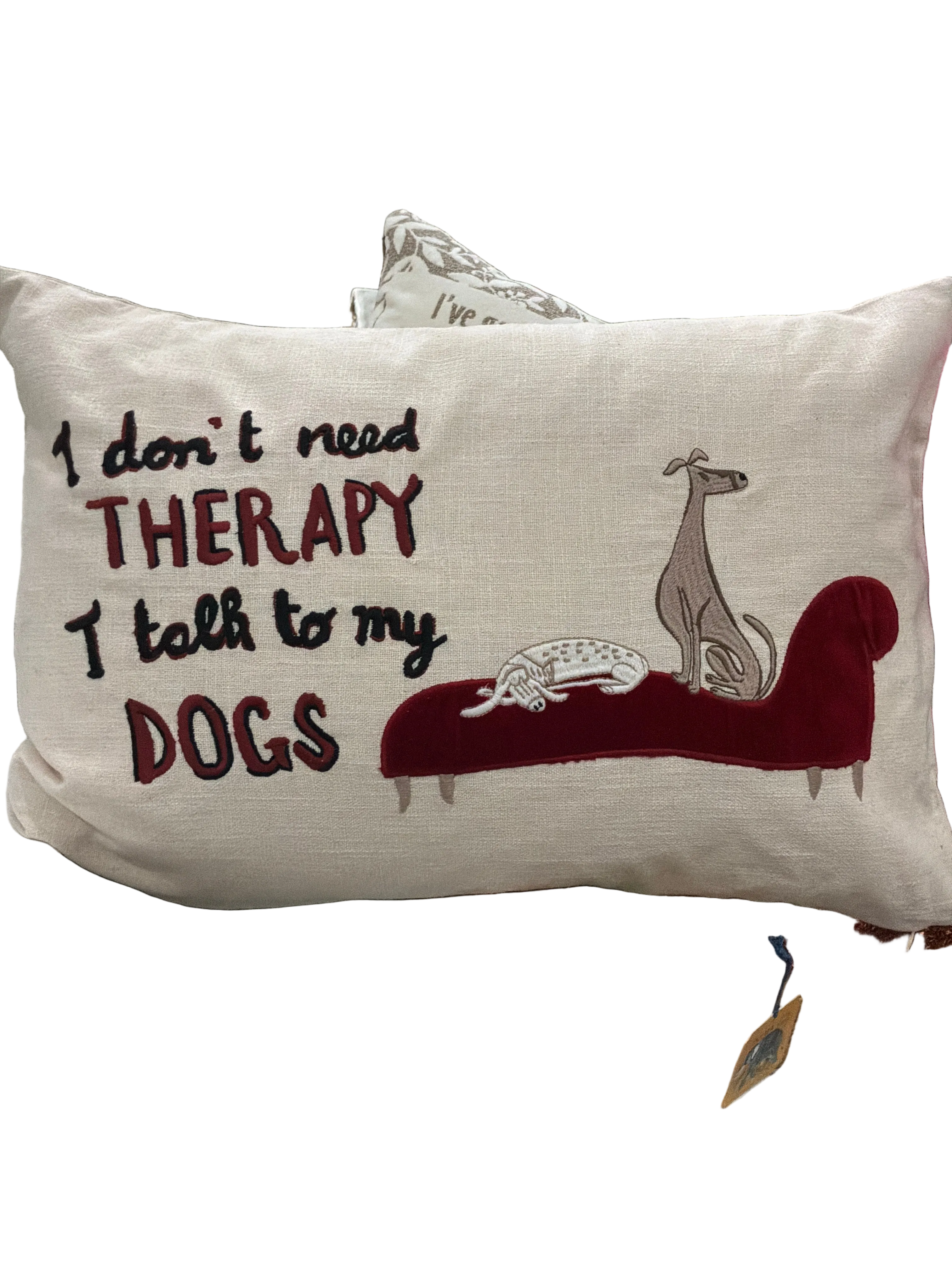 PILLOW I DON'T NEED THERAPY I TALK TO MY DOGS